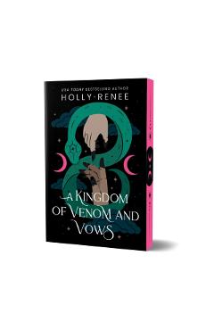 A Kingdom of Venom and Vows (Deluxe Edition) - Holly Renee