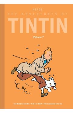 The Adventures of Tintin: Volume 7: The Red Sea Sharks / Tintin in Tibet / The Castafiore Emerald -