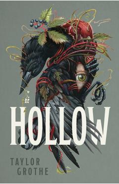 Hollow - Taylor Grothe