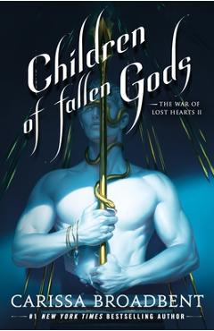 Children of Fallen Gods - Carissa Broadbent
