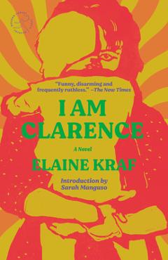 I Am Clarence - Elaine Kraf