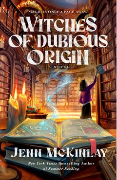 Witches of Dubious Origin - Jenn Mckinlay