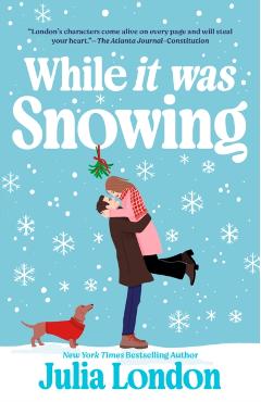 While It Was Snowing - Julia London