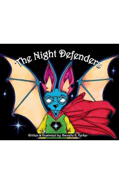 The Night Defenders - Danielle K. Herker