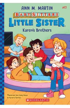 Karen's Brothers (Baby-Sitters Little Sister #17) - Ann M. Martin