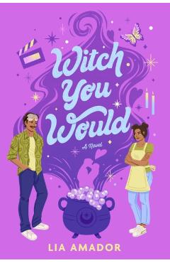 Witch You Would - Lia Amador