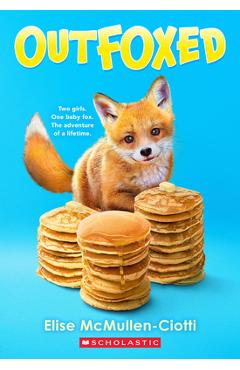 Outfoxed: A Wish Novel - Elise Mcmullen-ciotti