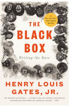The Black Box: Writing the Race - Henry Louis Gates