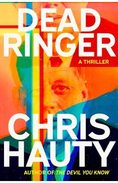 Dead Ringer - Chris Hauty