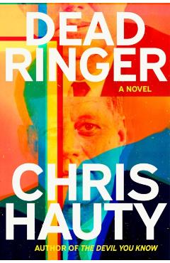 Dead Ringer - Chris Hauty