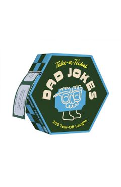 Take-A-Ticket: Dad Jokes: 200 Tear-Off Laughs - Chronicle Chronicle Books