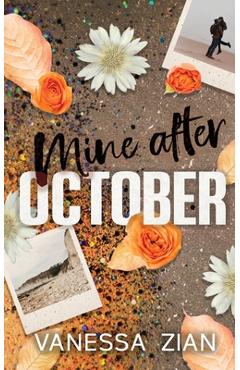 Mine After October - Vanessa Zian