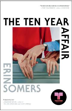 The Ten Year Affair - Erin Somers
