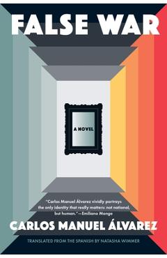 False War - Carlos Manuel Álvarez