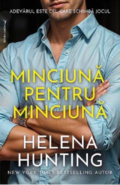 Minciuna pentru minciuna - Helena Hunting - MIRON