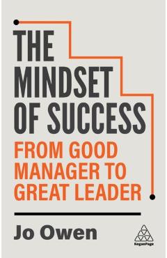 Mindset of Success - Jo Owen