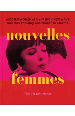 Nouvelles Femmes - Ericka Knudson