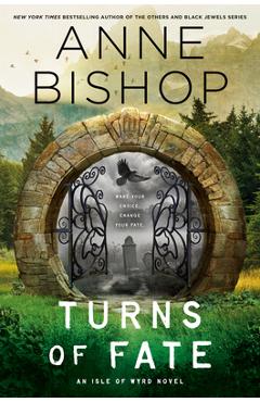 Turns of Fate - Anne Bishop