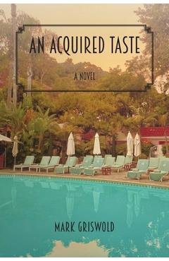 An Acquired Taste - Mark Griswold