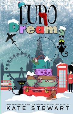 Euro Dreams - Kate Stewart