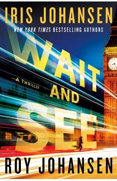 Wait and See - Iris Johansen