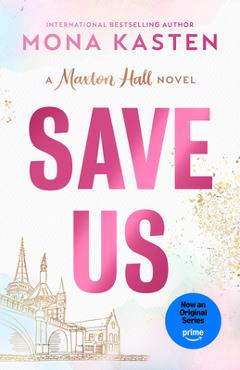 Save Us - Mona Kasten