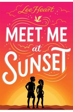 Meet Me at Sunset