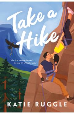 Take a Hike - Katie Ruggle
