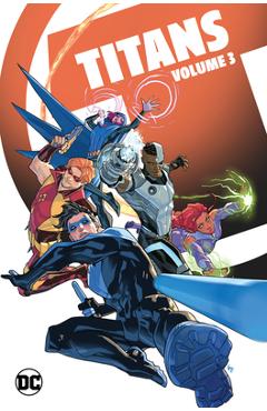 Titans Vol. 3: Hard Feelings - Tom Taylor
