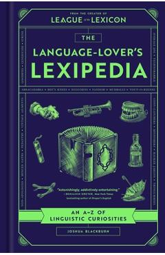 The Language-Lover\'s Lexipedia - Joshua Blackburn