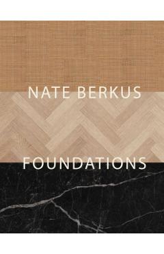 Foundations: Timeless Design That Feels Personal - Nate Berkus