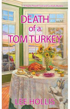 Death of a Tom Turkey - Lee Hollis