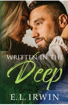 Written in the Deep - E. L. Irwin