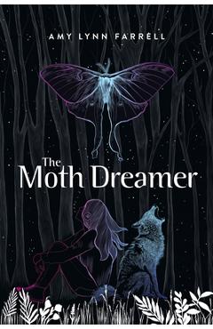 The Moth Dreamer -
