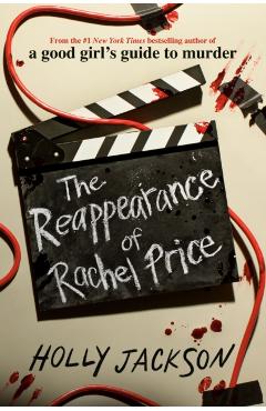 The Reappearance of Rachel Price - Holly Jackson