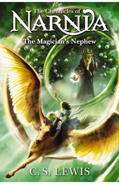 The Magician\'s Nephew - C. S. Lewis