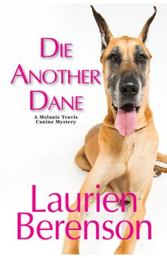 Die Another Dane - Laurien Berenson