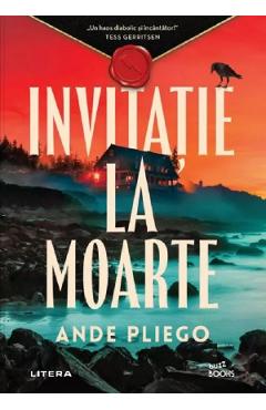 Invitatie la moarte - Ande Pliego - LITERA