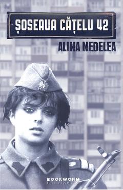 Soseaua Catelu\' 42 - Alina Nedelea