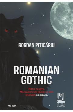 Romanian Gothic - Bogdan Piticariu