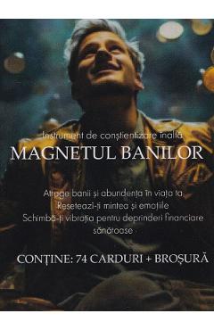 Magnetul banilor. 74 carduri - Eliana Corina Ionita