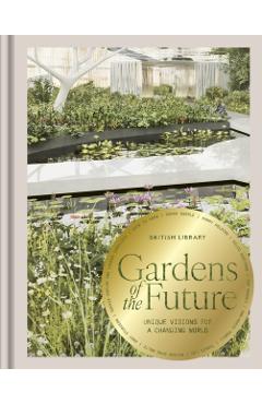 Gardens of the Future -