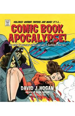 Comic Book Apocalypse! - David J. Hogan