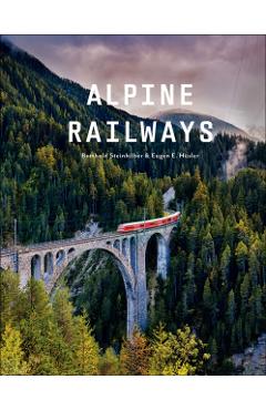 Alpine Railways - Eugen E. Husler - Imagine 1