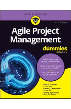 Agile Project Management For Dummies - Mark C.|ostermiller Layton