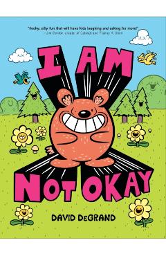 I Am Not Okay - David Degrand