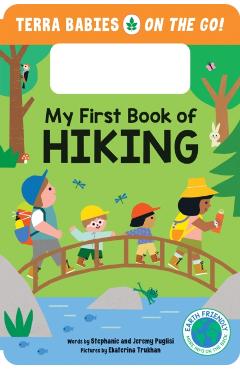 My First Book of Hiking - Stephanie|puglisi Puglisi