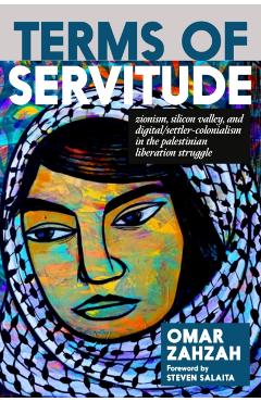 Terms of Servitude - Omar Zahzah
