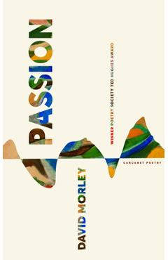 Passion - David Morley