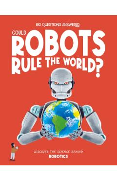 Could Robots Rule the World? - Eliza Jeffrey